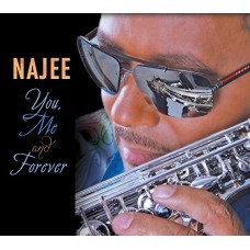 NAJEE-YOU ME & FOREVER (CD)