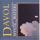 DAVOL-MYSTIC WATERS (CD)