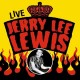 JERRY LEE LEWIS-LIVE (CD)