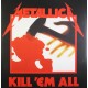 METALLICA-KILL 'EM ALL (LP)