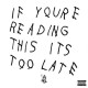 DRAKE-IF YOU'RE READING THIS IT'S TOO LATE (CD)