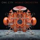 OWL CITY-MOBILE ORCHESTRA (CD)