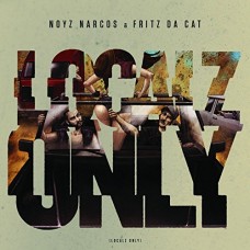 NARCOS NOYZ-LOCALZ ONLY (CD)