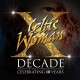 CELTIC WOMAN-DECADE (CELEBRATING 10 YE (4CD)
