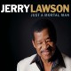 JERRY LAWSON-JUST A MORTAL MAN (CD)