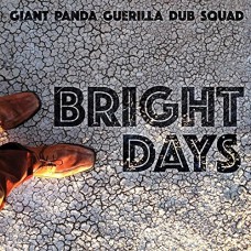 GIANT PANDA GUERILLA DUB-BRIGHT DAYS (CD)