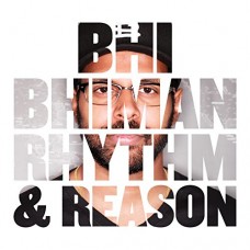 BHI BHIMAN-RHYTHM & REASON (CD)