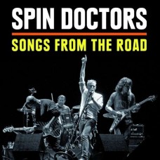 SPIN DOCTORS-SONGS FROM THE ROAD (CD+DVD)