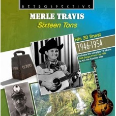 MERLE TRAVIS-SIXTEEN TONS (CD)