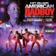 B.S.O. (BANDA SONORA ORIGINAL)-AMRICAN BAD BOY (CD)