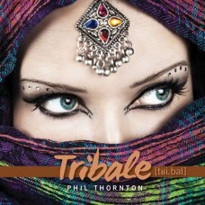 PHIL THORNTON-TRIBALE (CD)