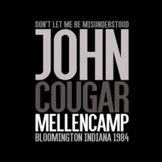 JOHN MELLENCAMP-DON'T LET ME.. -DELUXE- (2LP)