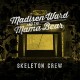 MADISEN WARD AND THE MAMA BEAR-SKELETON CREW (LP)
