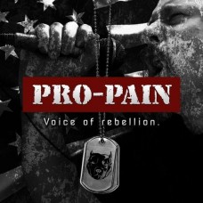 PRO-PAIN-VOICE OF REBELLION (CD)
