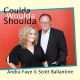 ANDRA FAYE & SCOTT BALLANTINE-COULDA WOULD SHOULDA (CD)