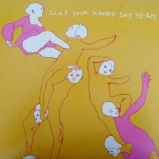 CLAP YOUR HANDS SAY YEAH-CLAP YOUR HANDS SAY YEAH (LP)