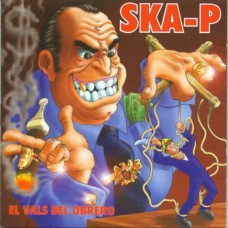 SKA-P-EL VALS DEL OBRERO (LP)