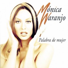 MONICA NARANJO-PALABRA DE MUJER -REMASTER- (LP)