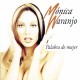 MONICA NARANJO-PALABRA DE MUJER -REMASTER- (LP)