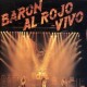 BARON ROJO-BARON AL ROJO VIVO (2LP)