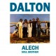 DALTON-ALECH (7")