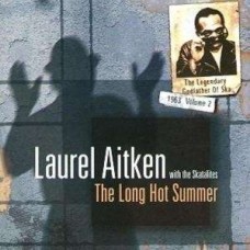 LAUREL AITKEN-LONG HOT SUMMER (LP)