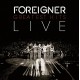 FOREIGNER-GREATEST HITS LIVE (CD)