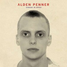 ALDEN PENNER-CANADA IN SPACE (12")