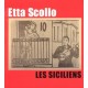 ETTA SCOLLO-LES SICILIENS (CD)