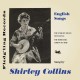 SHIRLEY COLLINS-ENGLISH SONGS (7")
