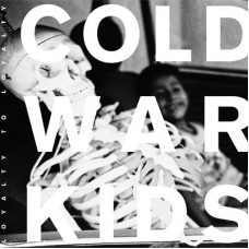 COLD WAR KIDS-LOYALTY TO LOYALTY (CD)