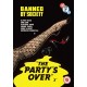 FILME-PARTY'S OVER (DVD)