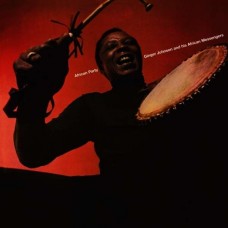 GINGER JOHNSON/HIS AFRICAN MESSENGERS-AFRICAN PARTY (CD)