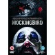 FILME-MOCKINGBIRD (DVD)