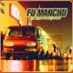 FU MANCHU-KING OF THE ROAD (2LP)