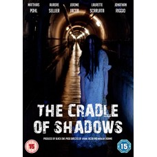 FILME-CRADLE OF SHADOWS (DVD)