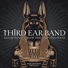 THIRD EAR BAND-NECROMANCERS OF THE.. (CD)