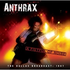 ANTHRAX-A FISTFUL OF NOISE (CD)