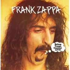 FRANK ZAPPA-BEBOP TANGO CONTEST LIVE (CD)