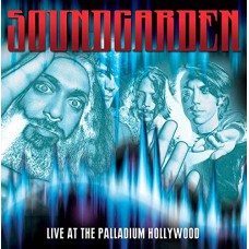 SOUNDGARDEN-LIVE AT THE PALLADIUM (CD)
