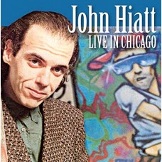 JOHN HIATT-LIVE IN CHICAGO (2CD)