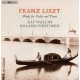 F. LISZT-WORKS FOR VIOLIN & PIANO (SACD)