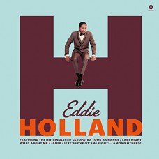 EDDIE HOLLAND-FIRST ALBUM -HQ- (LP)