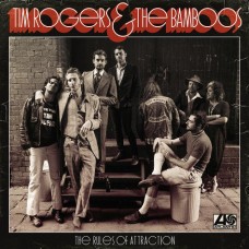 TIM ROGERS & THE BAMBOOS-RULES OF ATTRACTION (CD)