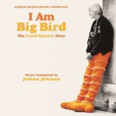 B.S.O. (BANDA SONORA ORIGINAL)-I AM BIG BIRD (CD)