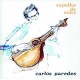 CARLOS PAREDES-ESPELHO DE SONS (CD)