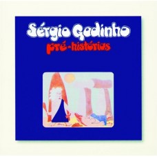 SÉRGIO GODINHO-PRÉ-HISTÓRIAS (LP)