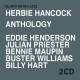 HERBIE HANCOCK-ANTHOLOGY (2CD)