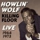 HOWLIN' WOLF-KILLING FLOOR LIVE.. (CD)