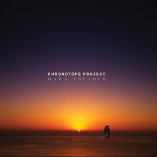 CHRONOTOPE PROJECT-DAWN TREADER (CD)